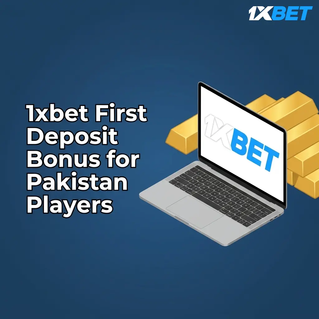 1xbet first deposit bonus Pakistan players up to 30000 PKR sports or casino welcome offer