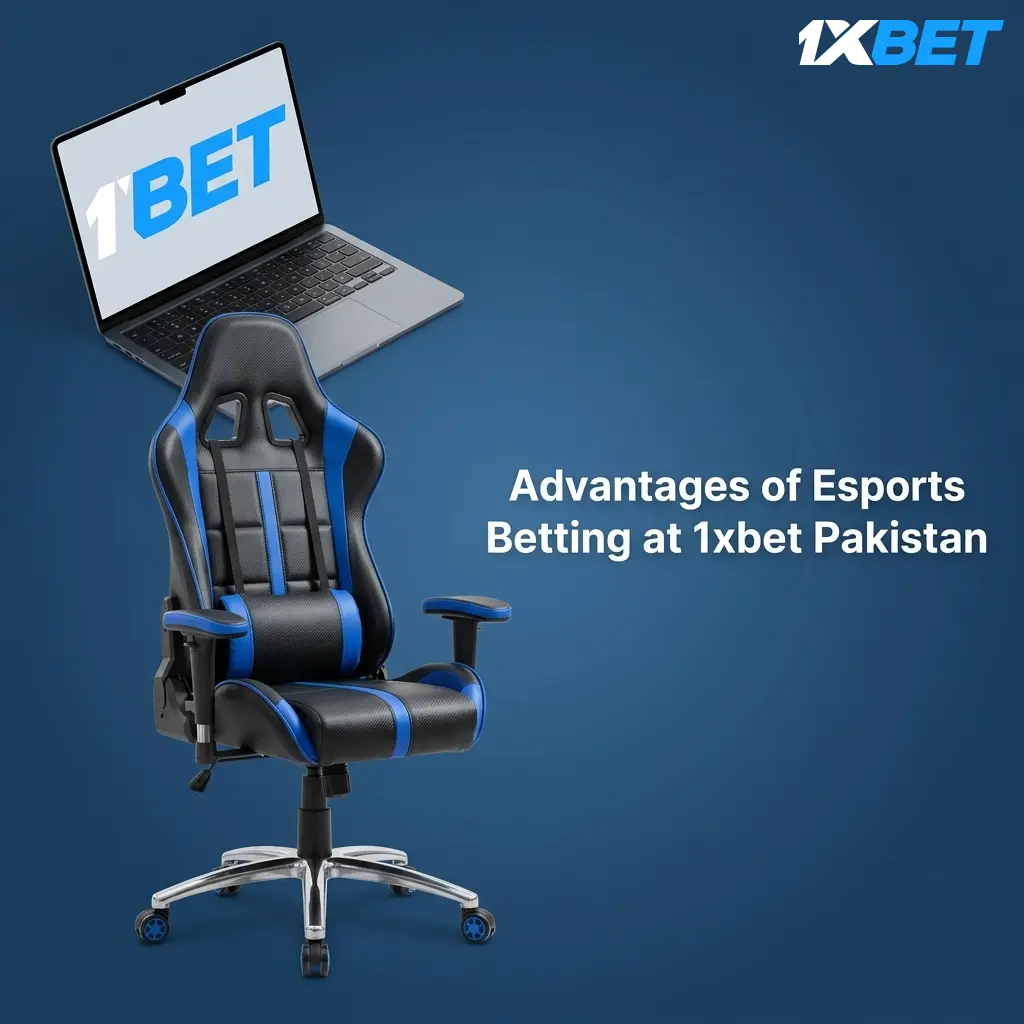 1xbet Pakistan esports betting advantages including PKR payments, live odds, and dedicated mobile app for Pakistani bettors