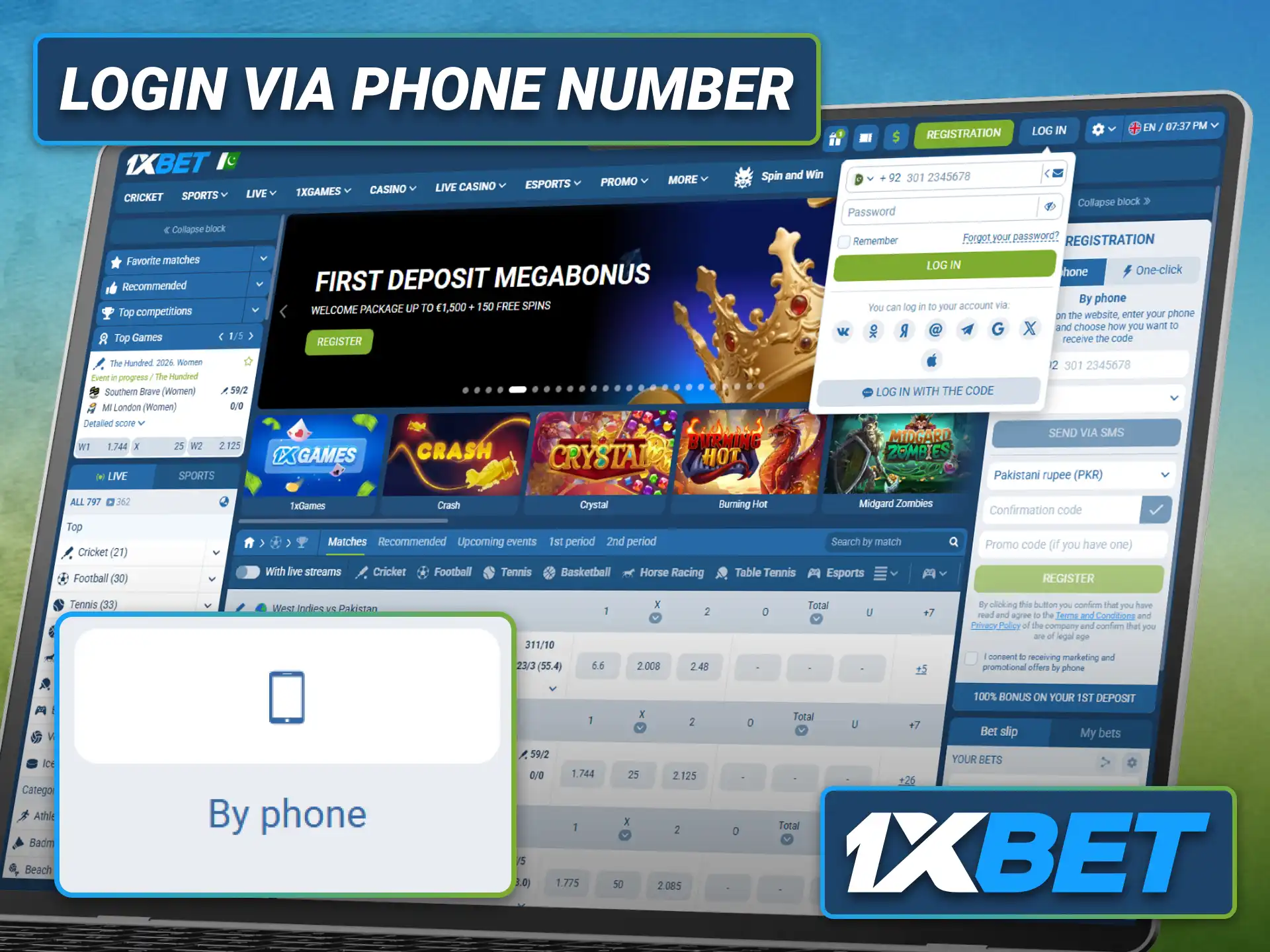 Log in to your 1xbet account using your registered phone number.