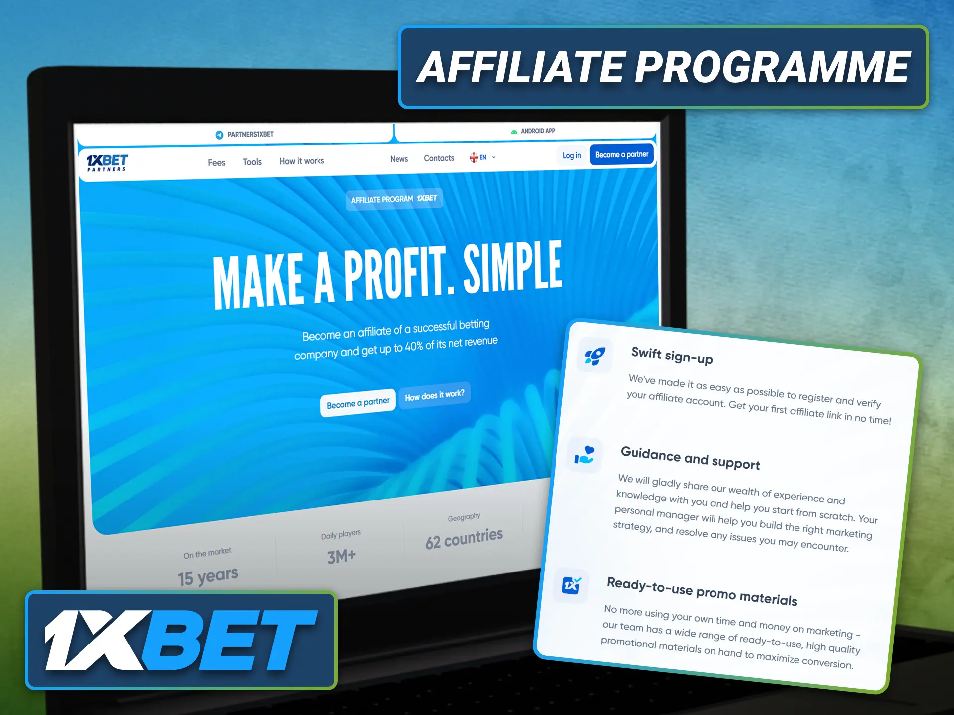 Join the 1xbet affiliate programme and promote the brand.