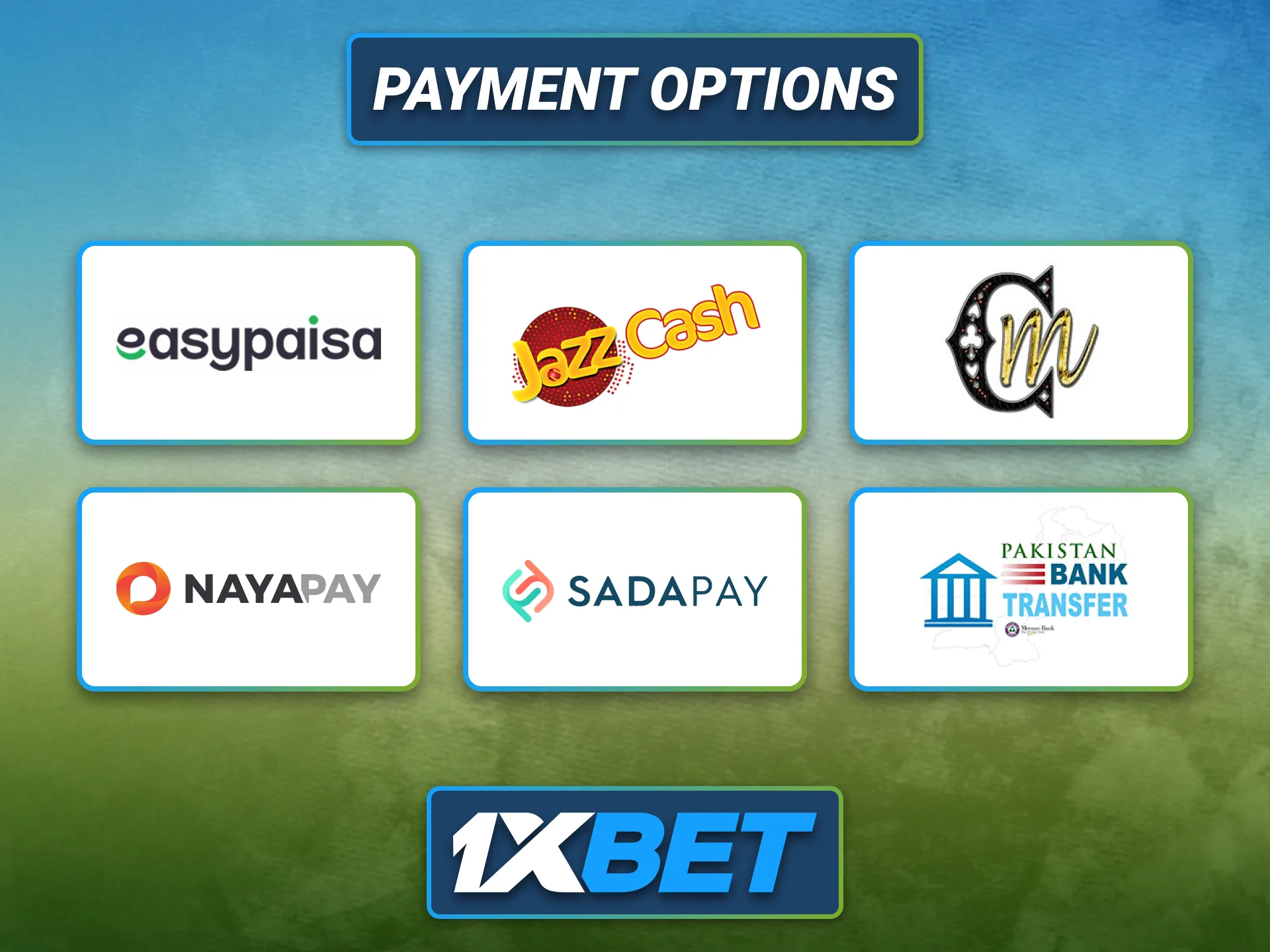 Explore payment options available for 1xbet users in Pakistan.