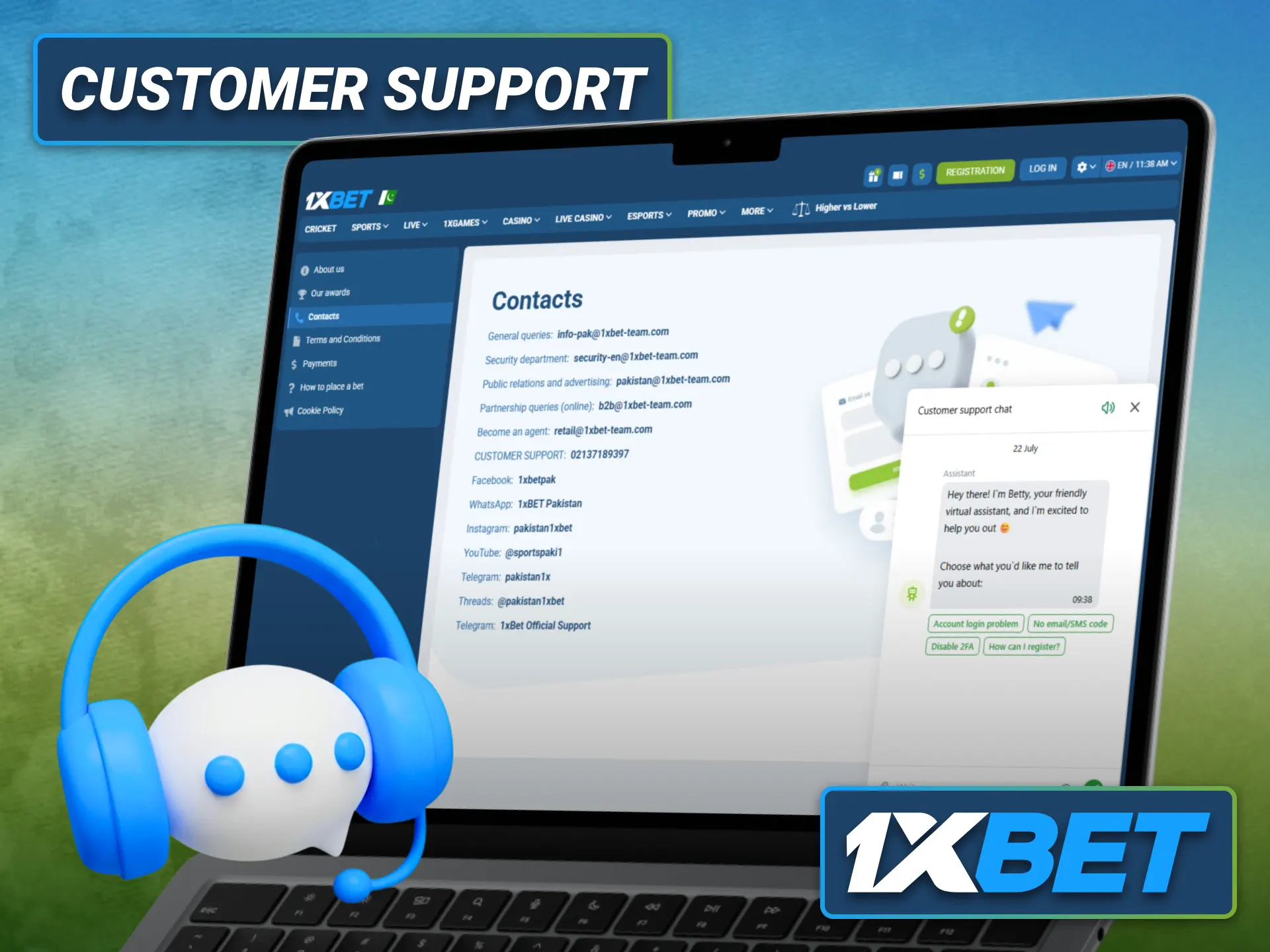 Contact the 1xbet customer support team whenever you need assistance.