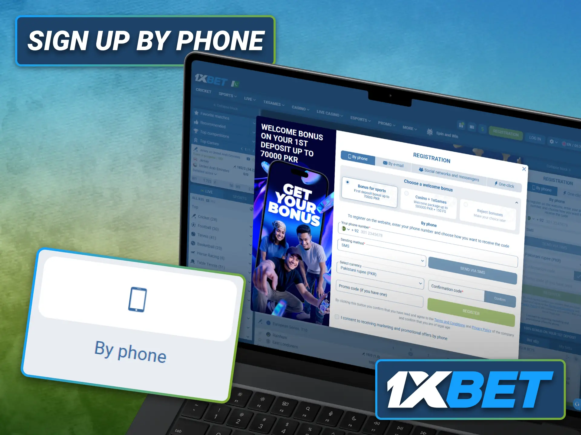 Sign up to 1xbet using your phone number with simple verification.